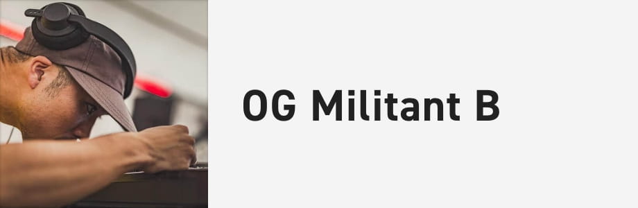 OG Militant B