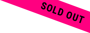 SOLD OUT